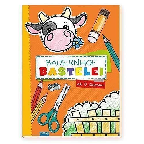 Trötsch Bastelbuch Bauernhof Bastelei: Bastelheft Beschäftigungsbuch