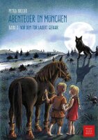 Vor dem Tor lauert Gefahr: Historischer Kinderroman...