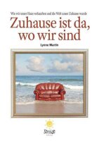 Zuhause ist da, wo wir sind: Wie wir unser Haus...