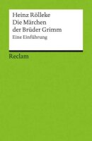 Die Märchen der Brüder Grimm: Eine...