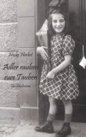 Adler rauben eure Tauben: Ein Schulroman