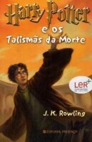 Harry Potter e os Talismãs da morte. Harry Potter...