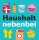 Haushalt nebenbei: 500 saubere Expertentricks