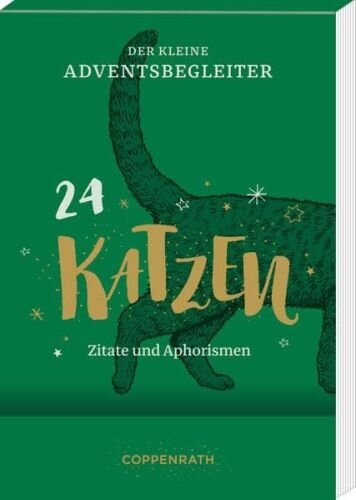 Der kleine Adventsbegleiter - Katzen: 24 Zitate und Aphorismen