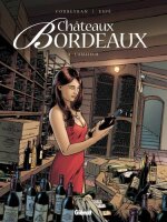 Châteaux Bordeaux - Tome 03 : LAmateur