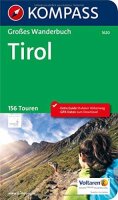 KOMPASS Großes Wanderbuch Tirol: Großes...
