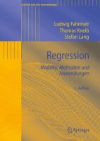 Regression: Modelle, Methoden und Anwendungen (Statistik...