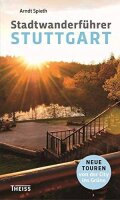 Stadtwanderführer Stuttgart: Neue Touren von der...