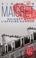 Maigret et laffaire Nahour (Ldp Simenon)