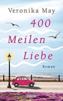 400 Meilen Liebe: Roman
