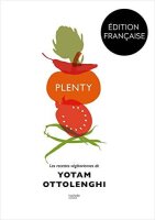 Plenty: Les recettes végétariennes de Yotam...