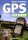 GPS für Biker: Das aktuelle Handbuch für Mountainbike, Rennrad und Tourenrad