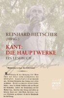 Kant. Die Hauptwerke: Ein Lesebuch