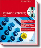 Crashkurs Controlling (Haufe Ratgeber Plus)
