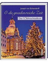 O du gnadenreiche Zeit: Das Weihnachtsalbum