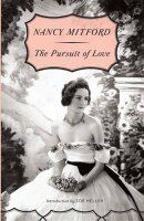 The Pursuit of Love (Radlett and Montdore, Band 1)
