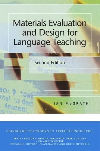 Materials Evaluation and Design for Language Teaching (Edinburgh Textbooks in Applied Linguistics (Paperback))