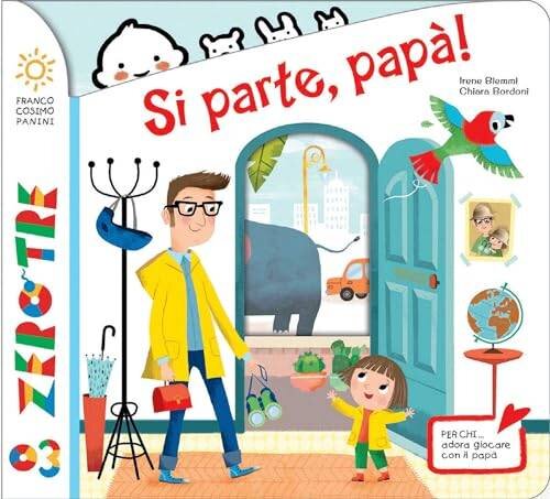 Si parte, papà!