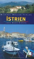 Istrien: Reisehandbuch mit vielen praktischen Tipps