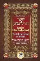 Sefer Hachalomot - The Interpretation of Dreams: Based on...