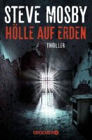 Hölle auf Erden: Thriller