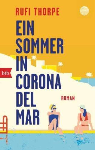 Ein Sommer in Corona del Mar: Roman