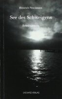 See des Schweigens: Kriminalroman