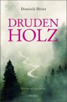 Drudenholz: Kriminalroman