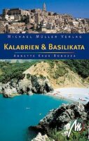 Kalabrien & Basilikata. Reiseführer mit vielen...