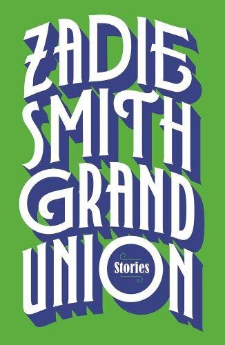 Grand Union: Stories