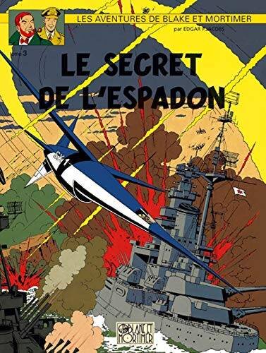 LE SECRET DE LESPADON T3: Tome 3, SX1 contre-attaque