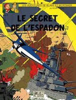 LE SECRET DE LESPADON T3: Tome 3, SX1 contre-attaque