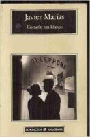 Corazón tan blanco (Compactos, Band 132)