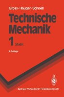 Technische Mechanik: Band 1: Statik (Springer-Lehrbuch)