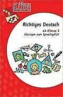LÜK: Richtiges Deutsch 2: Übungen zum...