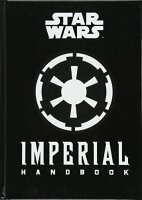 Wallace, D: Star Wars - The Imperial Handbook - A Commander