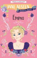 Austen, J: Emma (Jane Austen Childrens Stories (Easy...
