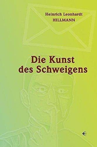 Die Kunst des Schweigens