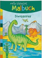 Mein schönstes Malbuch. Dinosaurier: Malen für...