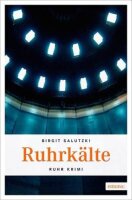 Ruhrkälte (Ruhr Krimi)
