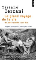 Grand Voyage de La Vie. Un PRe Raconte Son Fils(le): Un...