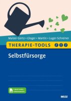 Therapie-Tools Selbstfürsorge: Mit E-Book inside und...