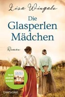 Die Glasperlenmädchen: Roman