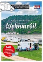 Stellplatzführer Schöne Flüsse: Auf zu...