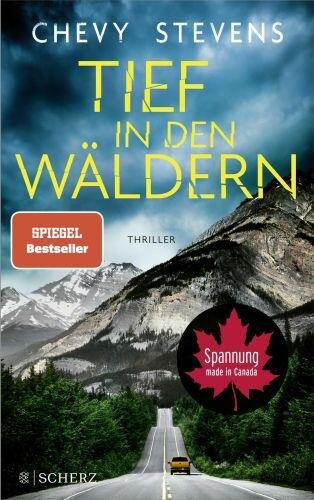 Tief in den Wäldern: Thriller | Der neue Top-Thriller der kanadischen Bestseller-Autorin