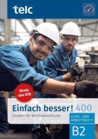 Einfach besser! 400: Deutsch für Berufssprachkurse...