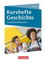 Kurshefte Geschichte - Abiturvorbereitung - Niedersachsen...