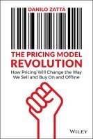The Pricing Model Revolution: How Pricing Will Change the...