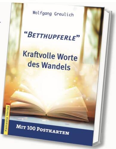 Betthupferle: Kraftvolle Worte des Wandels