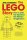 The LEGO Story: How a Little Toy Sparked the Worlds Imagination